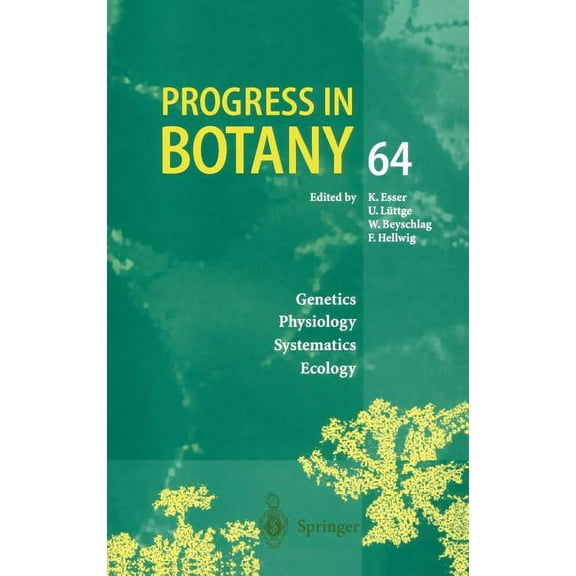 Progress in Botany Progress in Botany: Genetics Physiology Systematics Ecology, Book 64, (Hardcover)