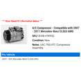 thumbnail image 2 of A/C Compressor - Compatible with 2007 - 2011 Mercedes-Benz CLS63 AMG 2008 2009 2010, 2 of 2