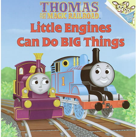 Little Engines Can Do Big Things (Thomas &