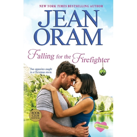 Summer Sisters Falling for the Firefighter: A Holiday Romance, Book 5, (Paperback)