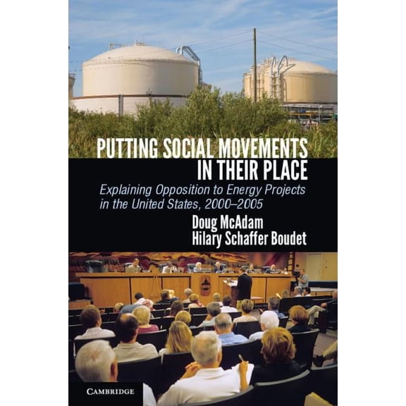 Cambridge Studies in Contentious Politic Putting Social Movements in Their Place, (Paperback)