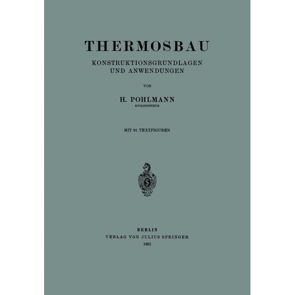Thermosbau: Konstruktionsgrundlagen Und Anwendungen, (Paperback)