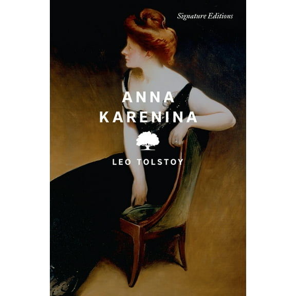 Signature Editions Anna Karenina, (Paperback)