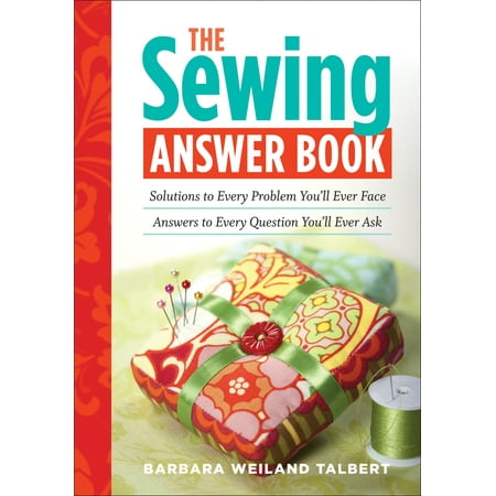 Storey Publishing-The Sewing Answer Book