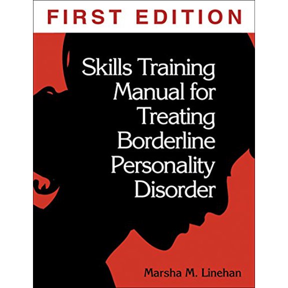 Pre-Owned Skills Training Manual for Treating Borderline Personality Disorder (Paperback) 0898620341 9780898620344