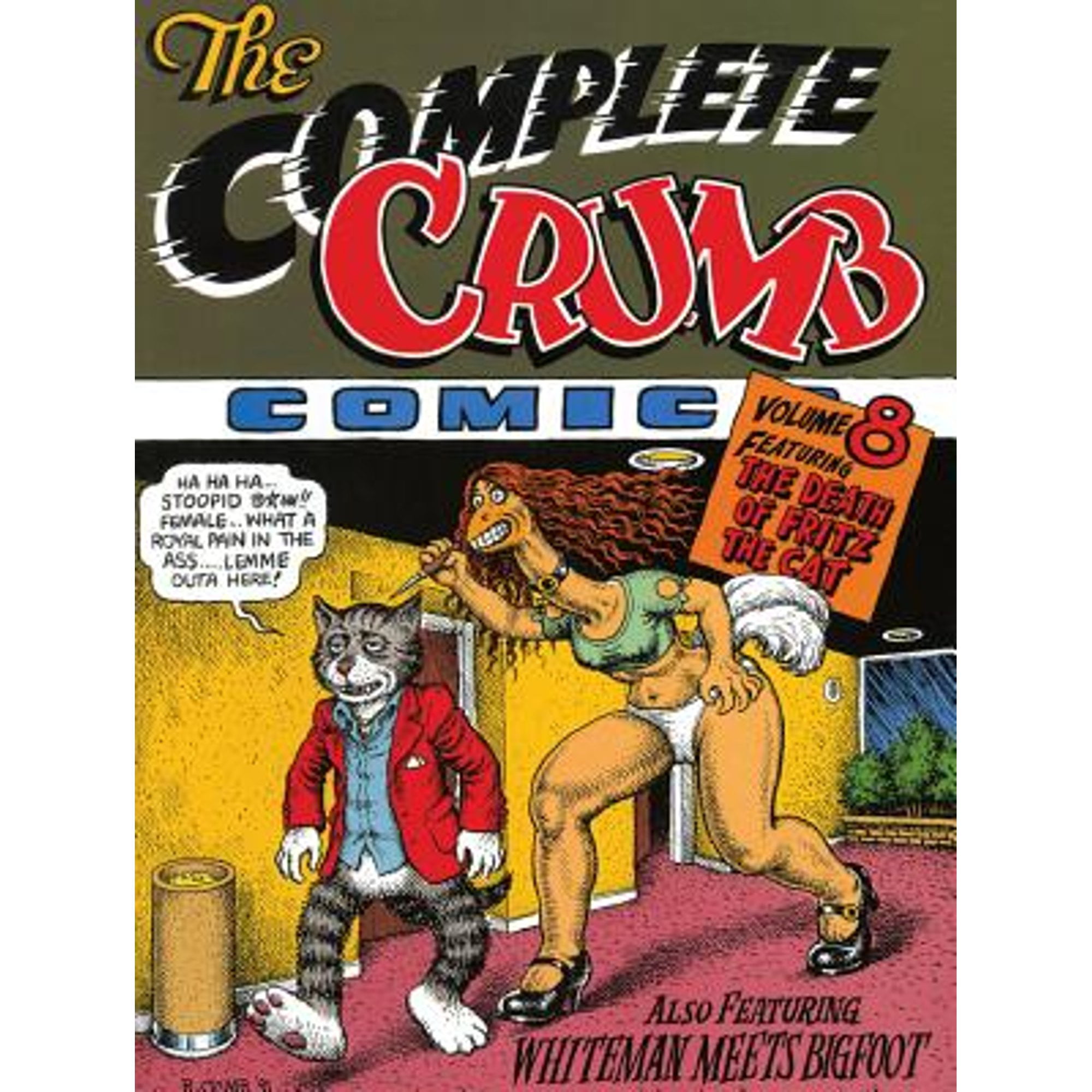 The Complete Crumb Comics : The Death of Fritz the Cat (Pre-Owned  Paperback 9781560970767) by Robert R Crumb 