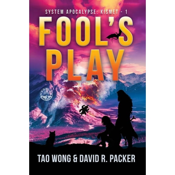 System Apocalypse: Kismet Fool's Play: A Post-Apocalyptic LitRPG, Book 1, (Paperback)