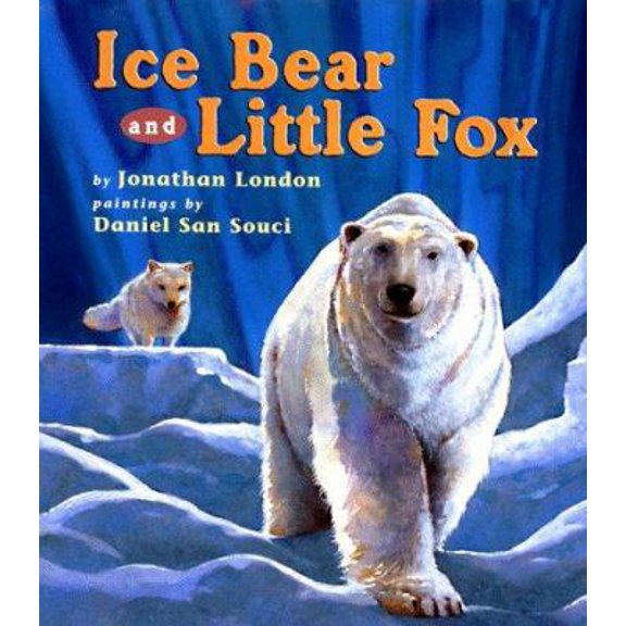 Pre-Owned Ice Bear and Little Fox (Hardcover) 0525459073 9780525459071