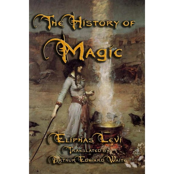 The History of Magic (Paperback)