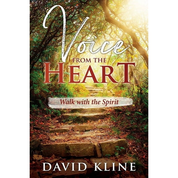 Voice from the Heart: Walk with the Spirit, (Paperback)