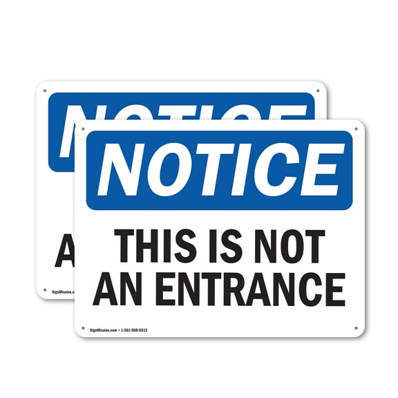 (2 Pack) This Is Not An Entrance OSHA Notice Sign 10 Inch X 7 Inch Indoor / Outdoor Rust-Free Aluminum Metal Signs for Workplace, Workshop, and Construction Site, Made in the USA