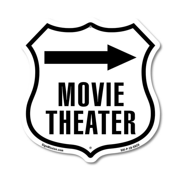 Movie Theater Right 12 inch X 12 inch Shield-Shaped Rust-Free Aluminum Metal Sign Weather Resistant Made in the USA