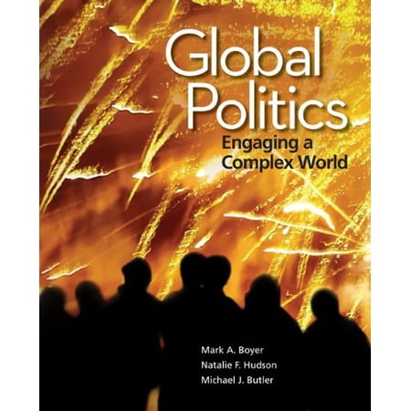 Pre-Owned Global Politics: Engaging a Complex World (Paperback) 0078024811 9780078024818