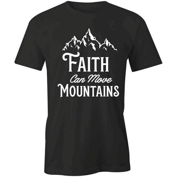 Move Mountains T-Shirt | Religious Christian Black Tee Gift