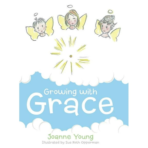 Growing with Grace (Hardcover)