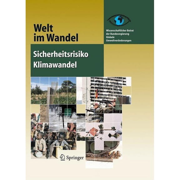 Welt Im Wandel Sicherheitsrisiko Klimawandel, (Hardcover)