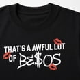 thumbnail image 4 of That's A Awful Lot of Be$os Graphic Tee – Bold Slogan Kiss Print Unisex Streetwear T-Shirt, 4 of 9