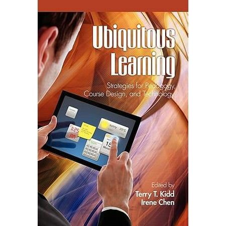 Ubiquitous Learning: Strategies for Pedagogy, Course Design, and Technology, Used [Paperback]