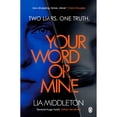 thumbnail image 1 of Pre-Owned Your Word Or Mine: A shockingly twisty, gripping psychological thriller (Paperback) 140594823X 9781405948234, 1 of 1