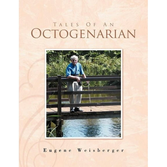 Tales of an Octogenarian