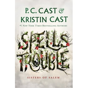 Sisters of Salem, 1: Spells Trouble (Hardcover)