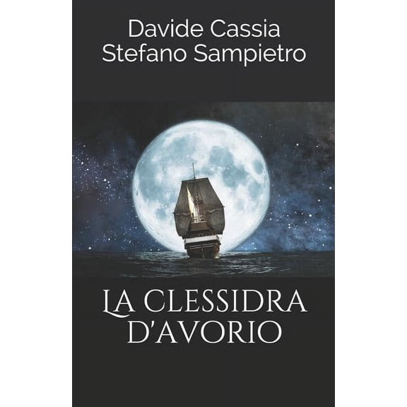 La Clessidra d'Avorio (Paperback)