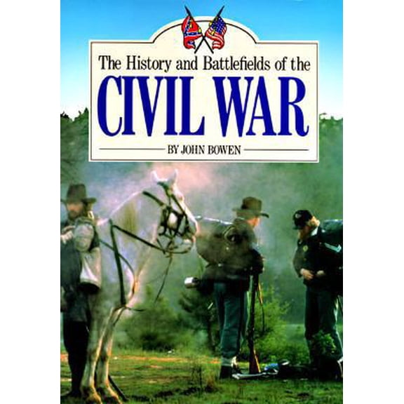 Pre-Owned History and Battlefields of the Civil War, 9781555217501, 1555217508, Hardcover,