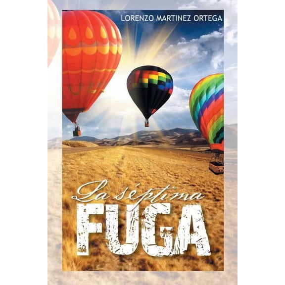 La s?ptima fuga