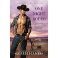 thumbnail image 1 of Pre-Owned One Night Rodeo (Blacktop Cowboys Novel), 9780451236845, 045123684X, Paperback, 1 edition, 1 of 1
