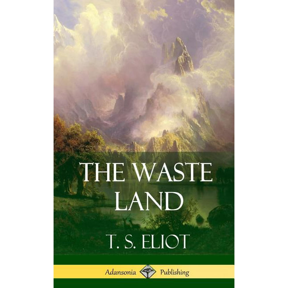 The Waste Land (Hardcover) (Hardcover) - Walmart.com - Walmart.com