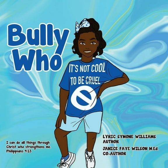 Bully Who, (Paperback)