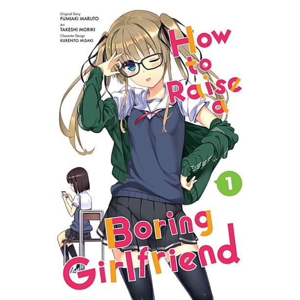 How to Raise a Boring Girlfriend How to Raise a Boring Girlfriend, Vol