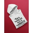 thumbnail image 3 of Be A Warrior Not A Worrier!  Hoodie Men -Image by Shutterstock, Male x-Large, 3 of 4