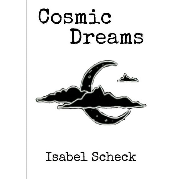 Cosmic Dreams, (Paperback)