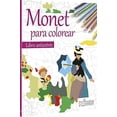 thumbnail image 1 of Colorea a Monet Grupo Editorial Patria NUEVA IMAGEN, 1 of 2