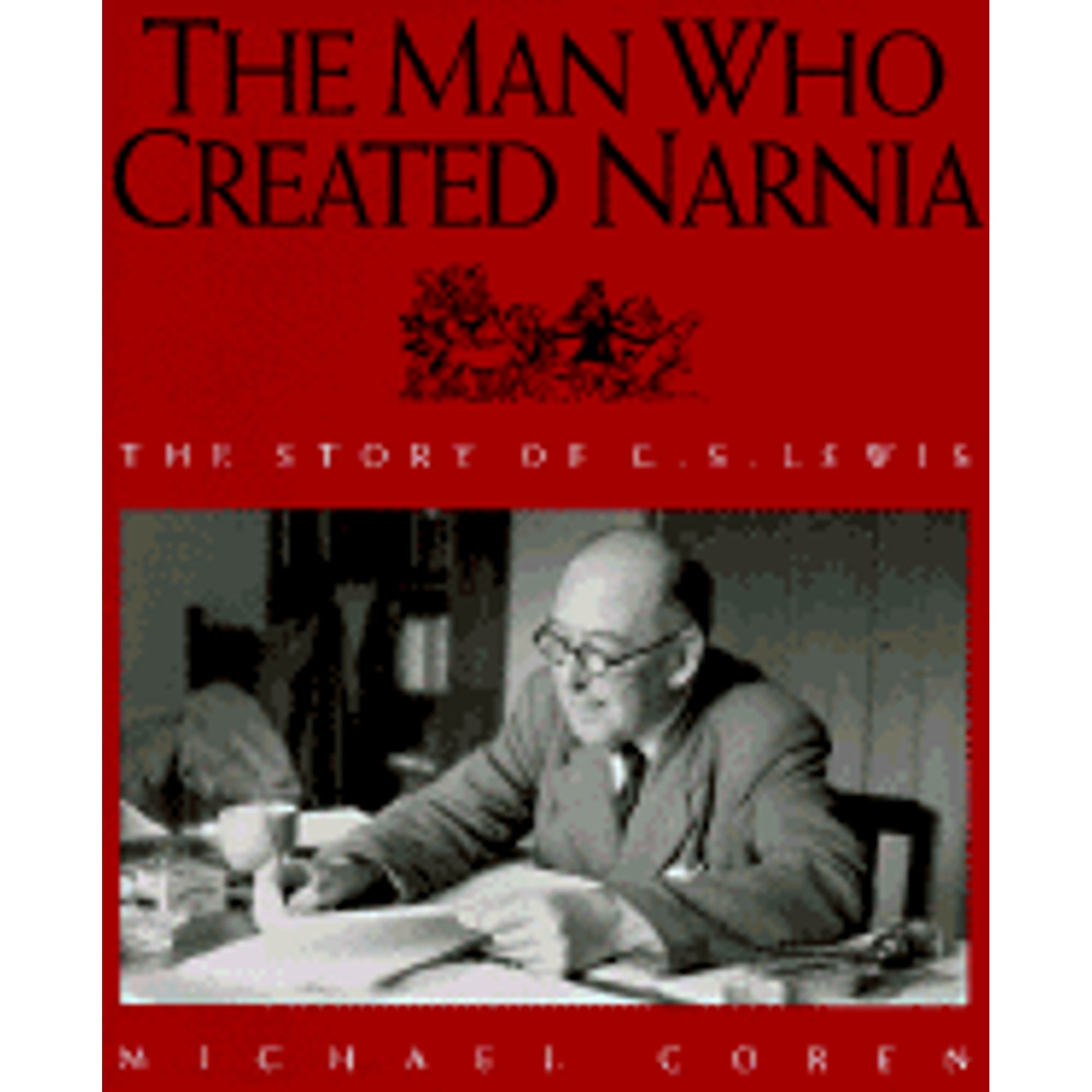 The Man Who Created Narnia: The Story of C. S. Lewis (Pre-Owned Hardcover  9780802838223) by Michael Coren 