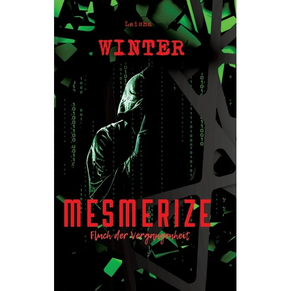 Mesmerize - Fluch der Vergangenheit, (Hardcover)
