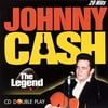 JOHNNY CASH: THE LEGEND [DOUBLE PLAY]