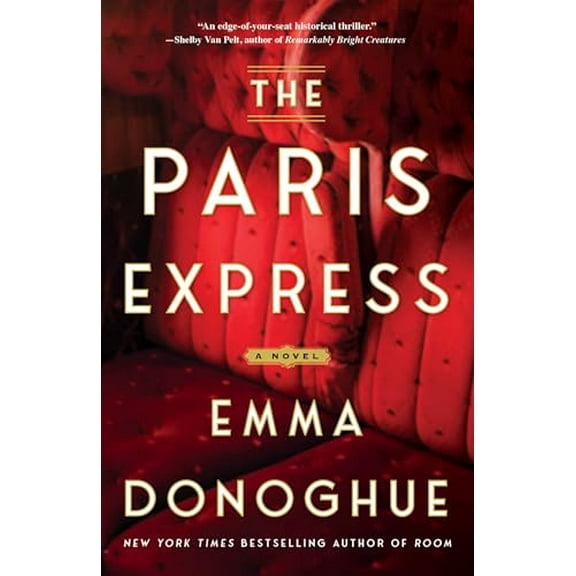 Pre-Owned The Paris Express (Hardcover) 1668082799 9781668082799