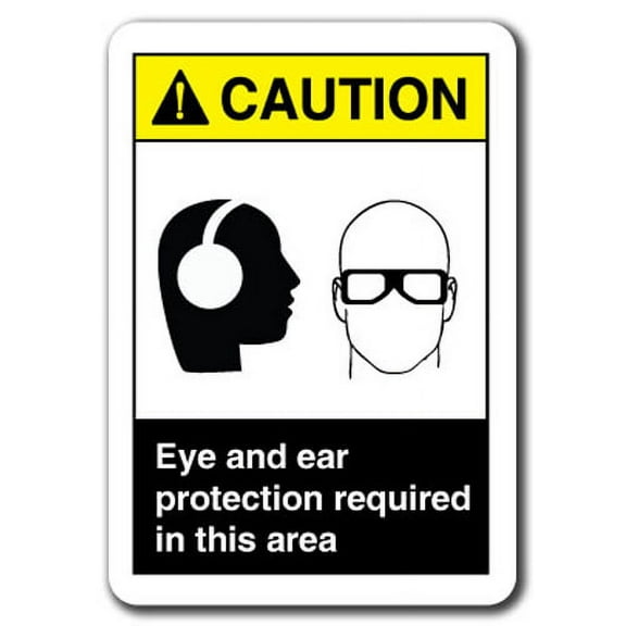 Caution Sign - Eye And Ear Protection Required In This Area 7"x10" Plastic Safety Sign ansi osha