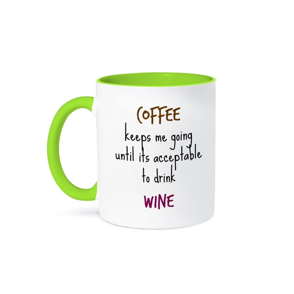 3dRose, Coffee keeps me going until its acceptable to drink wine, 11oz Two-Tone Green Mug