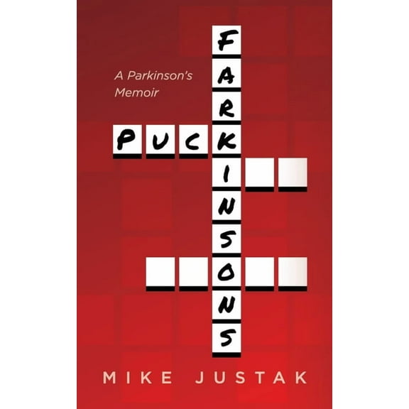 Puck Farkinson's: A Parkinson's Memoir, (Paperback)