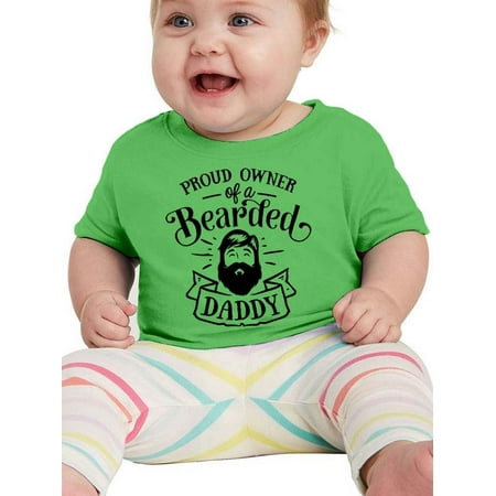 

Proud Owner Of A Bearded Daddy T-Shirt Infant -Smartprints Designs 6 Months