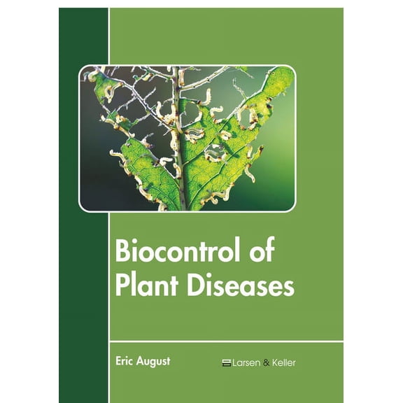 Biocontrol of Plant Diseases, (Hardcover)