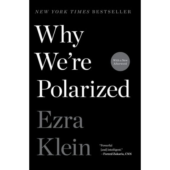 Why We're Polarized, (Paperback)