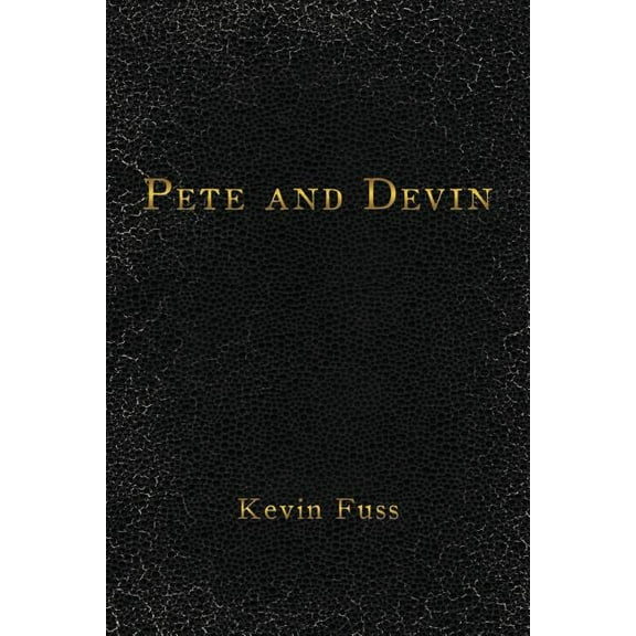Pete and Devin (Paperback)