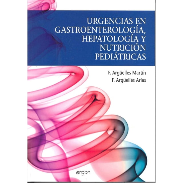 Urgencias en gastroenterología, hepatología y nutrición pediátricas