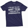 thumbnail image 5 of Grandpa T-shirt you cant tell me what to do you aren't my Grand daughter Granddaughter papa Tee Shirt (Medium Military Green), 5 of 7
