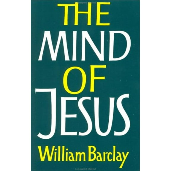 Pre-Owned The Mind of Jesus (Paperback) 0060604514 9780060604516