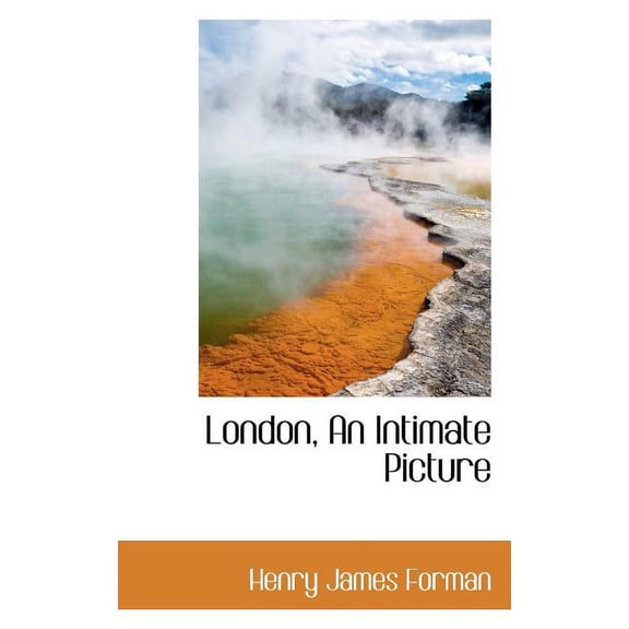 London, an Intimate Picture Paperback